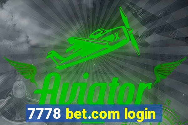 7778 bet.com login